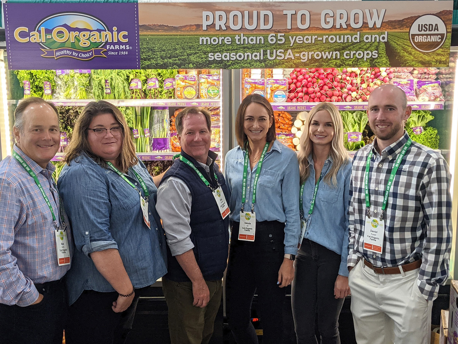 Bob Borda, Keri Morrelli, Eric Proffitt, Vallorie Sill, Katie Schumacher and Daniel Russell of Cal-Organic Farms.