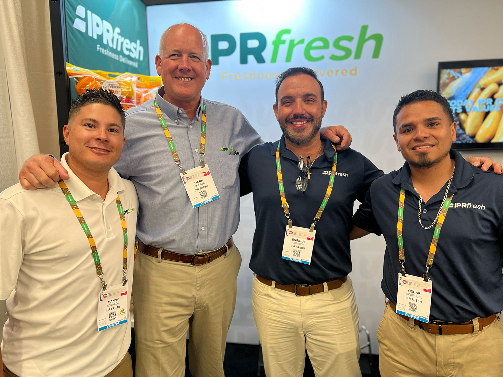 At the IPR Fresh booth were Manny Robinson, Mark Munger, Enrique Obregon and Oscar Rodriguez.